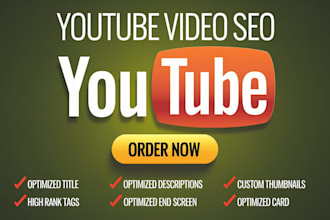 be your dedicated youtube SEO expert, optimizing your channel to rank fast