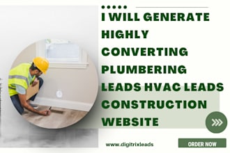 generate plumbing leads construction leads hvac leads contractor website