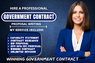 write your government contract proposal, capability statement,research, rfp,