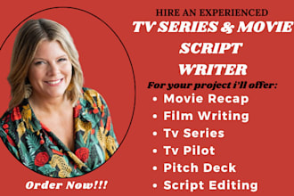 do animation film pitch deck, write tv series, screenplay, movie script, tv show