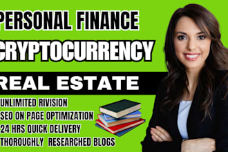 write SEO blog posts or articles on personal finance, crypto and real estate