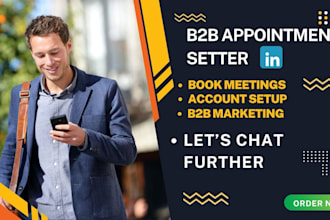 be your linkedin marketing manager, b2b b2c appointment setter