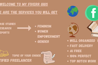 write case studies, research  reports on feminism, women empowerment  gender