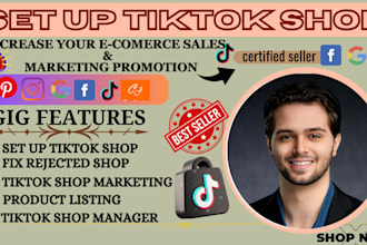 create fix US tiktok shop manage tiktok shop product listing sales ads on tiktok