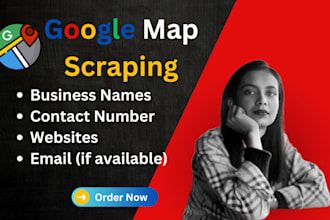 provide expert google map scraping and lead generation service