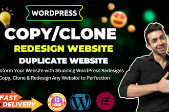create copy clone redesign wordpress website using elementor pro in 12 hours