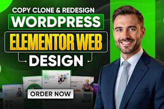redesign wordpress website , copy clone wordpress using elementor pro