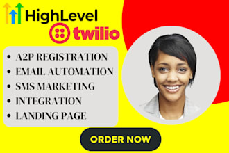a2p registration gohighlevel automation a2p 10dlc registration twilio