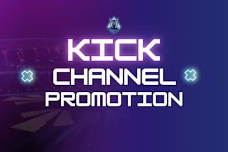 do kick channel promotion to grow real and organic audience