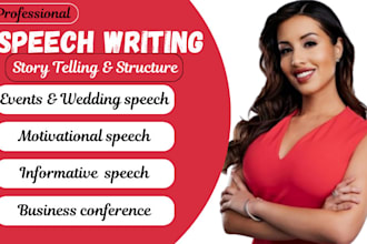 be your persuasive, informative, motivational and wedding speech writer