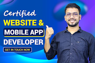 build website or mobile app development as a full stack web and app developer