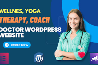 design a custom wellness yoga therapy or doctor wordpress website