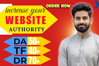 increase domain authority moz da trust flow tf and ahrefs dr