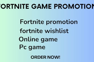 do fortnite game promotion fortnite game marketing uefn fortnite map