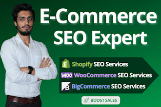 do shopify, woocommerce, bigcommerce SEO services as an ecommerce expert