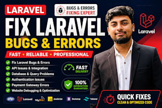 fix laravel bugs, errors, API issues and debug your PHP application