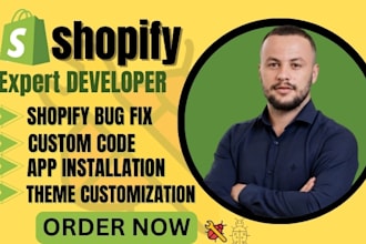 do shopify bug fix, coding, edit shopify theme customization or troubleshooting