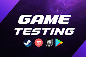 test your game on steam or itchio and give you a full report