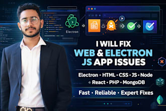 fix bugs in electron js,node js,mongodb,react js,wordpress
