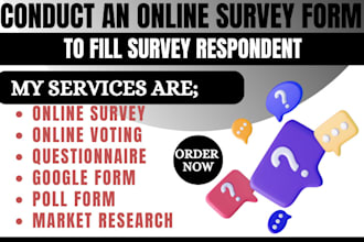 conduct an online survey form to 1000 targeted survey respondents