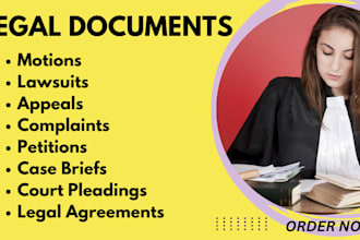 draft legal motions, lawsuits, complaints, petitions, legal appeal, case briefs