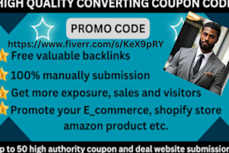 manually submit coupon to 50 popular deal sites, website coupon code submissions