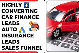 generate car finance leads auto finance auto loan car loan auto insurance leads