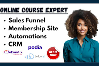 build sales funnels automate and create courses with tekmatix podia builderall