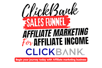 do clickbank promotion with sales funnel, clickbank affiliate marketing website