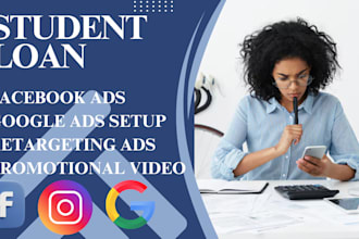 do student loan marketing private student loans  facebook ads loan leads