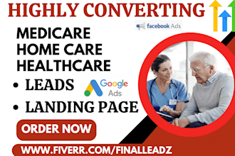 generate medicare leads home care elderly care senior care healthcare leads