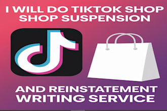 do tiktok shop suspension appeal tiktok reinstatement writing service