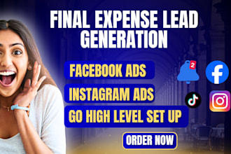 generate final expense leads final expense lead generation life insurance leads