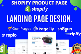 shopify landing page, product page with shogun, zipify, replo, gempages pagefly