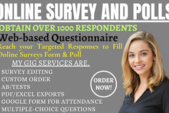 obtain 1000 respondents for online survey questionnaire and polls