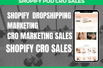 boost shopify cro sales shopify marketing dropshipping pod marketing cro sales