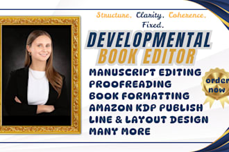 do book proofreading, line editing fiction formatting developmental book editing