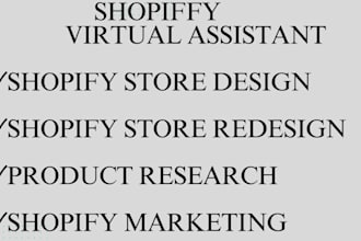 be your dedicated shopify virtual assistant and store manage