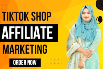 help you in tiktok shop affiliate marketing