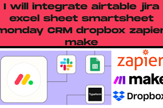 integrate airtable jira excel sheet smartsheet monday CRM dropbox zapier, make