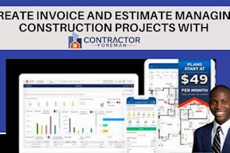 create invoice and estimate managing construction projects contractor foreman