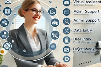 be your professional virtual assistant expert in admin support