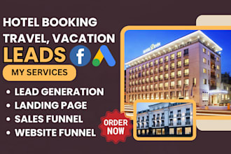 generate hotel booking travel leads hotel leads vacation rental lead generation