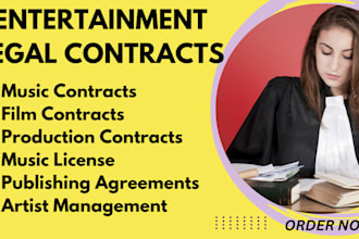 draft or review standard music, film, and entertainment contracts agreements