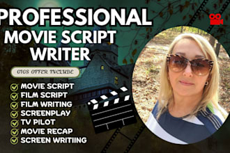 write professional video scripts and film screenplay