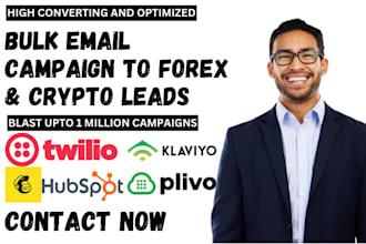 send bulk email campaign to forex crypto leads to generate broker investor leads