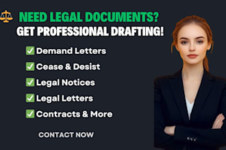 expertly draft legal notices, demand letters, and cease and desist letters