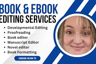 developmental edit, line and copy edit, proofread, format fiction, nonfiction