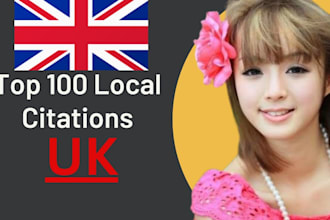 do create 100 best UK local citations for your business ranking