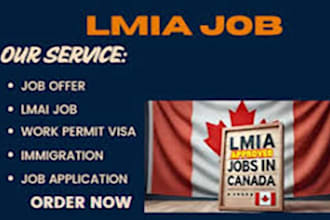 do lmia application letter, work permit, job offer, resume, job interview, visa